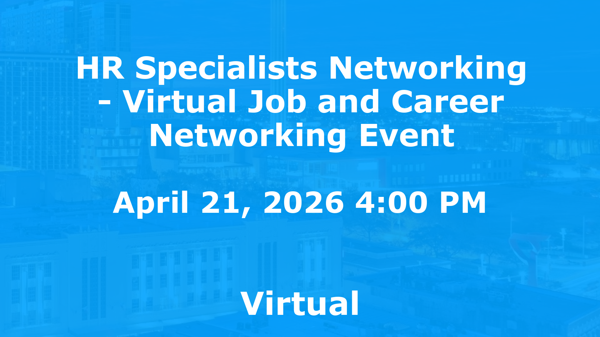 HR Specialists Networking - Virtual Job and Career Networking Event event image
